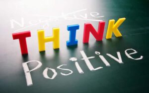 IMPACT OF A POSITIVE MINDSET