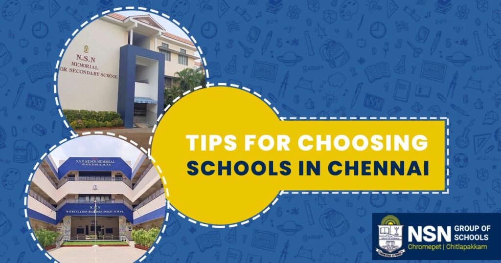 Tips For Choosing Schools In Chennai